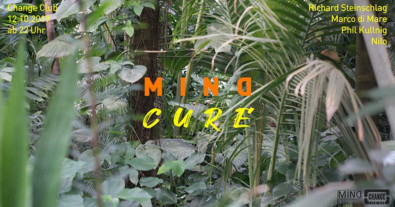 MIND Cure Flyer Plakat mit DJs im Change Club Wien